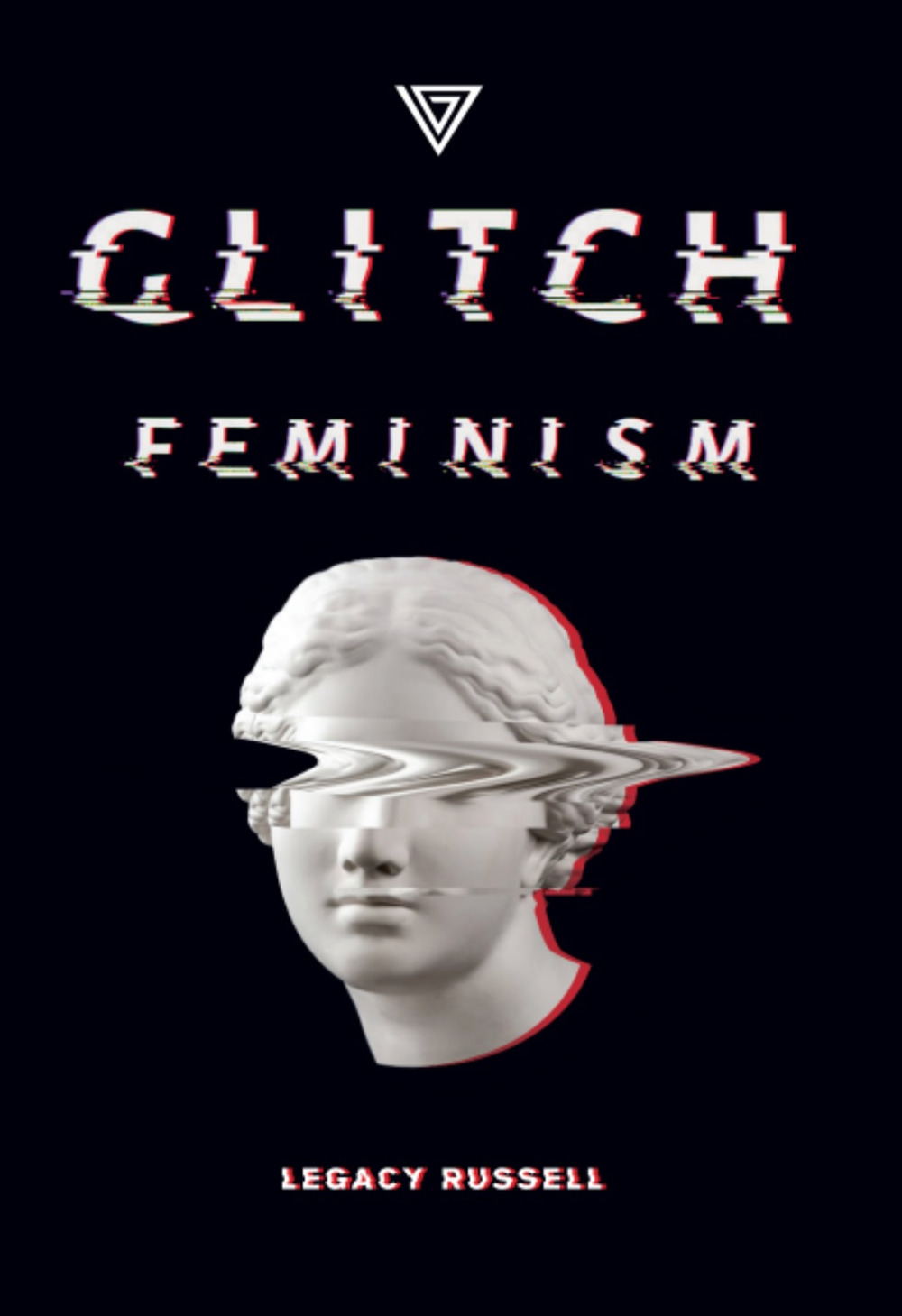 Glitch feminism. Ediz. italiana