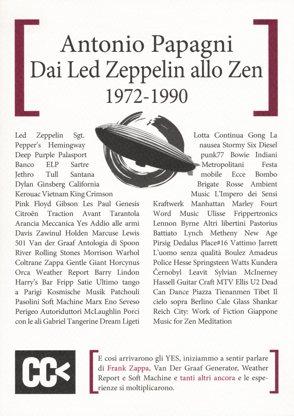 Dai Led Zeppelin allo Zen