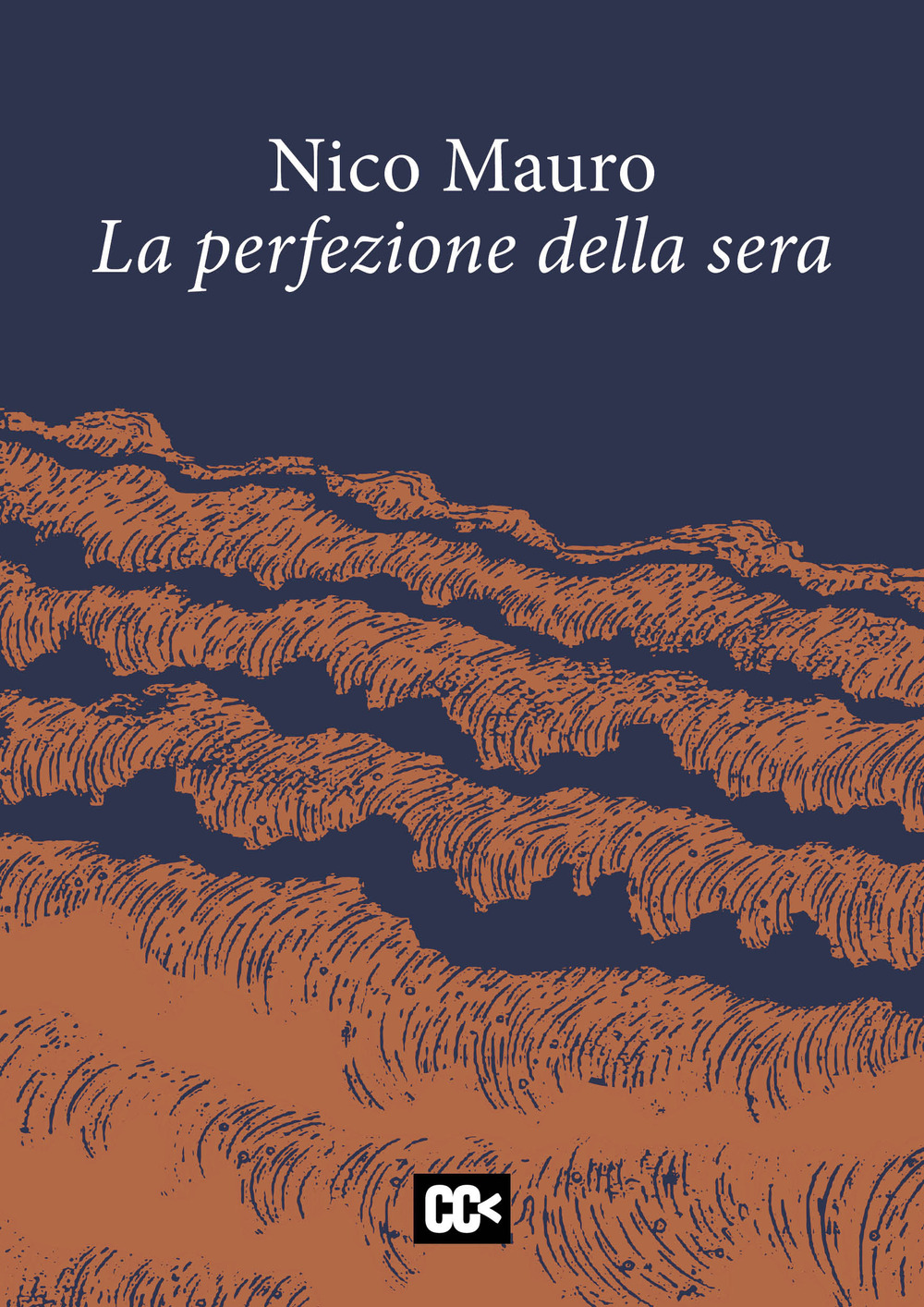 La perfezione della sera