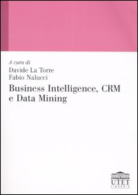Business intelligence, CRM e data mining