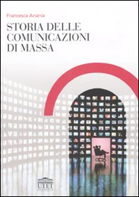 Storia delle comunicazioni di massa