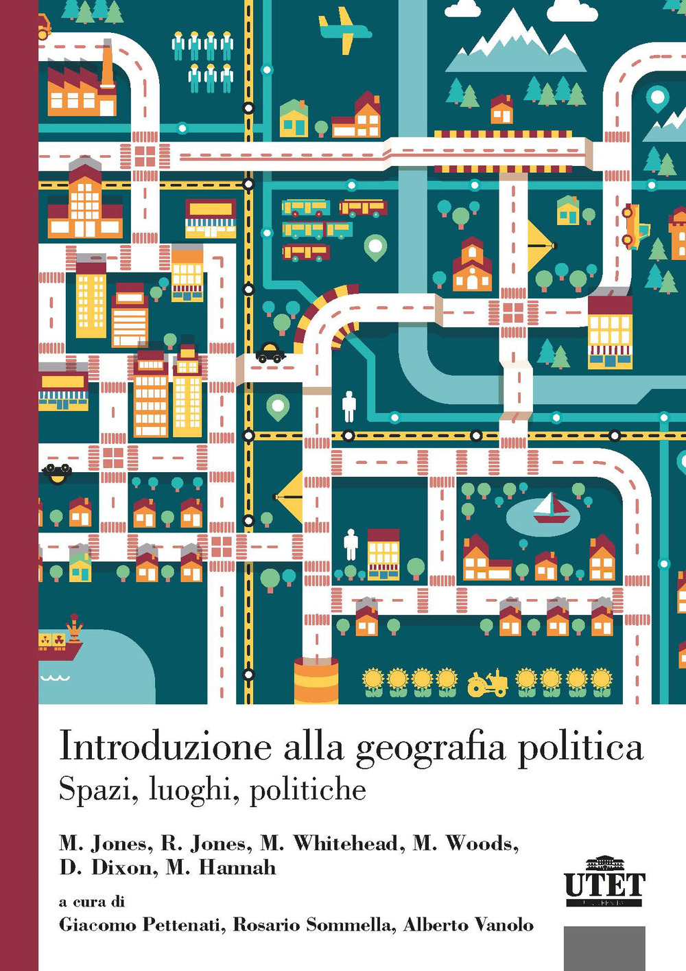 Introduzione alla geografia politica. Spazi, luoghi, politiche