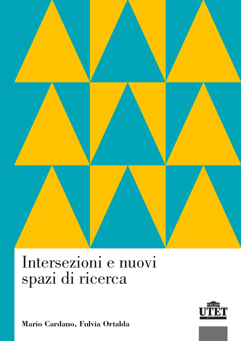 Intersezioni e nuovi spazi di ricerca