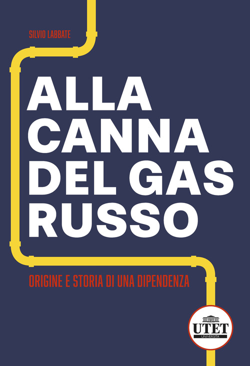 Alla canna del gas russo. Origine e storia di una dipendenza