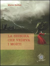 La signora che vedeva i morti