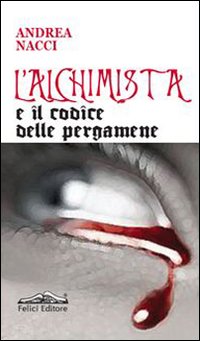 L'alchimista e il codice delle pergamene