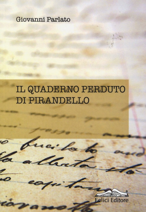 Il quaderno perduto di Pirandello