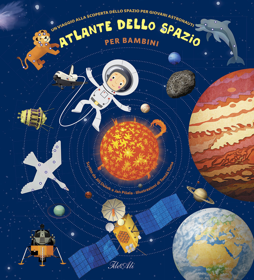 Atlante dello spazio per bambini. Un viaggio alla scoperta dello spazio per giovani astronauti. Ediz. a colori