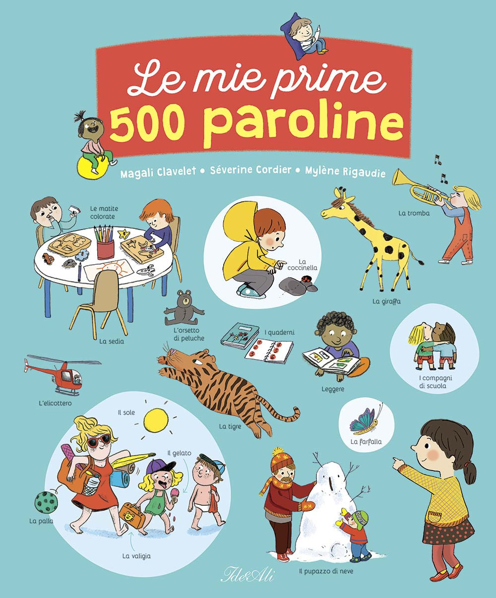 Le mie prime 500 paroline. Ediz. a colori