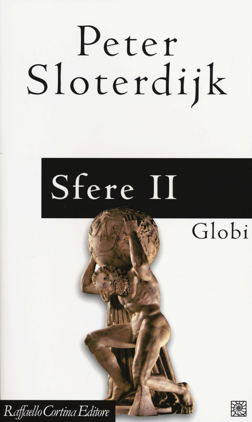 Sfere. Vol. 2: Globi. Macrosferologia