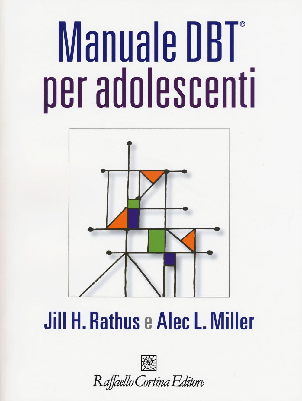 Manuale DBT® per adolescenti. Con aggiornamento online