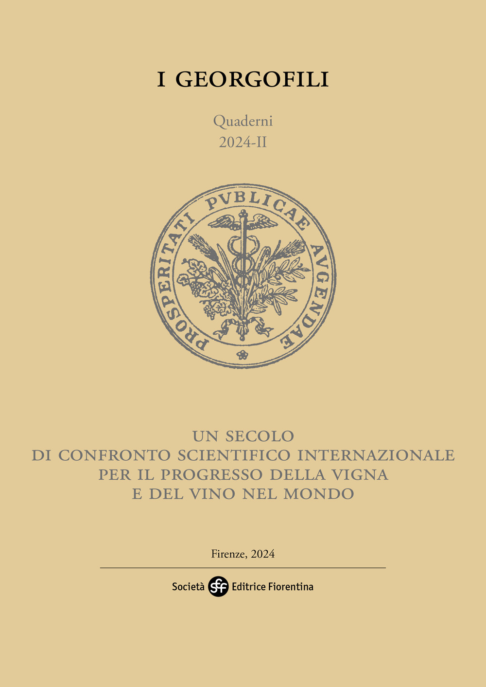 Un secolo di confronto scientifico internazionale per il progresso della vigna e del vino nel mondo. Convegno per celebrare i 100 anni dell'Organizzazione Internazionale della Vigna e del Vino