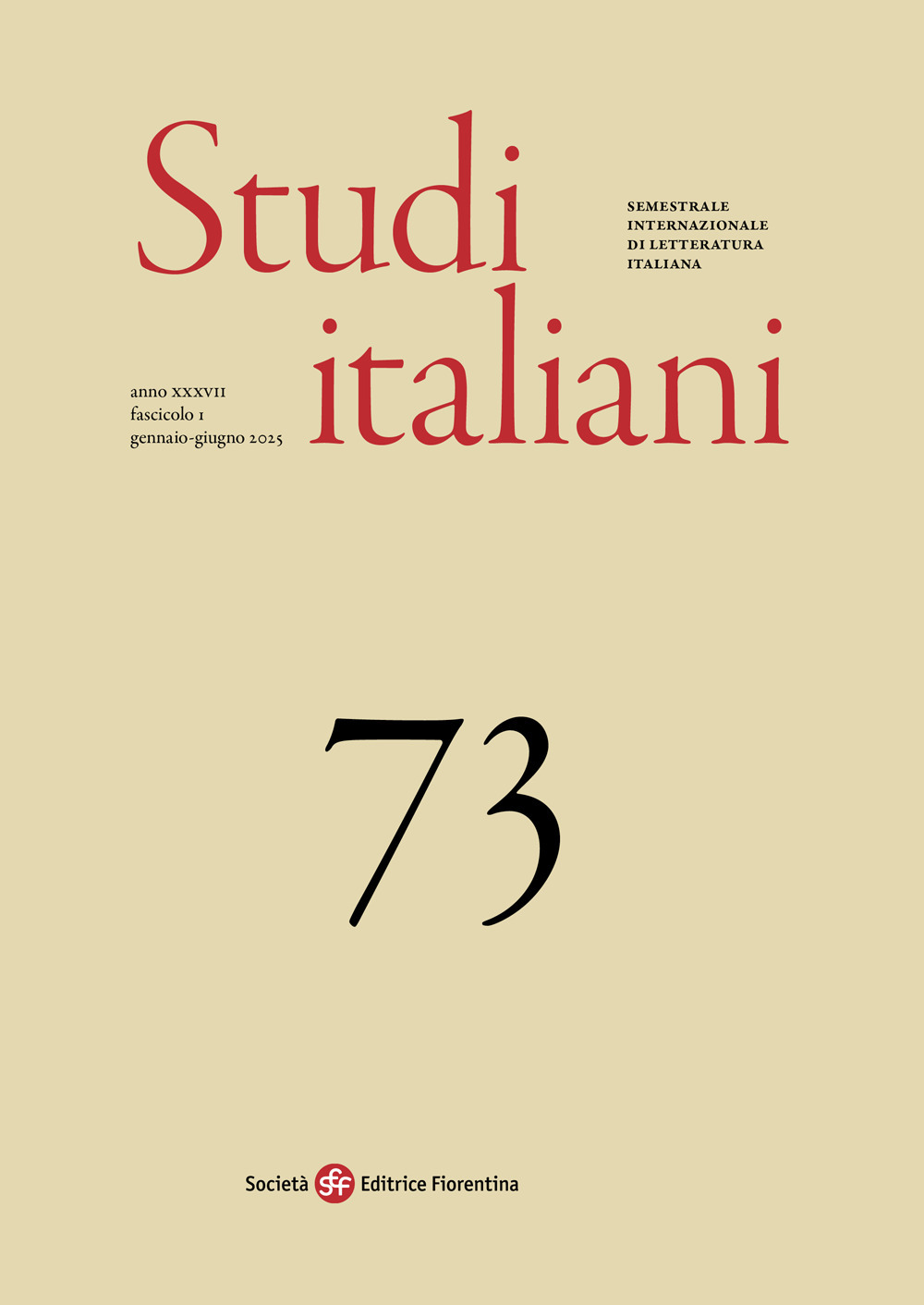 Studi italiani. Semestrale internazionale di letteratura italiana (2025). Vol. 73