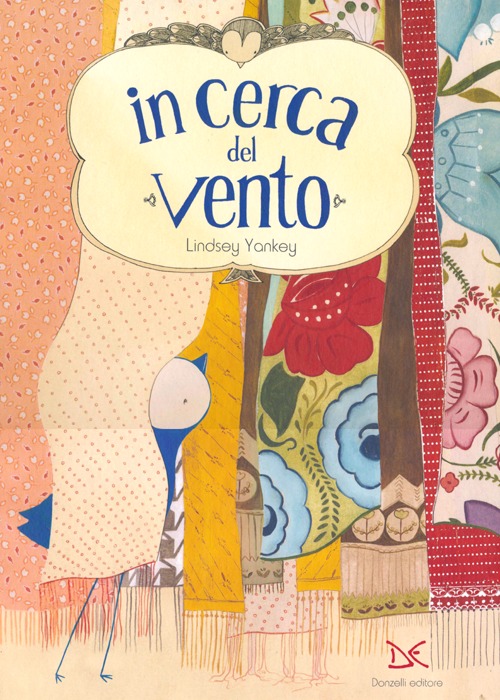 In cerca del vento. Ediz. illustrata