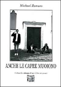 Anche le capre muoiono