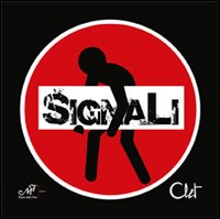 Signali. Ediz. illustrata