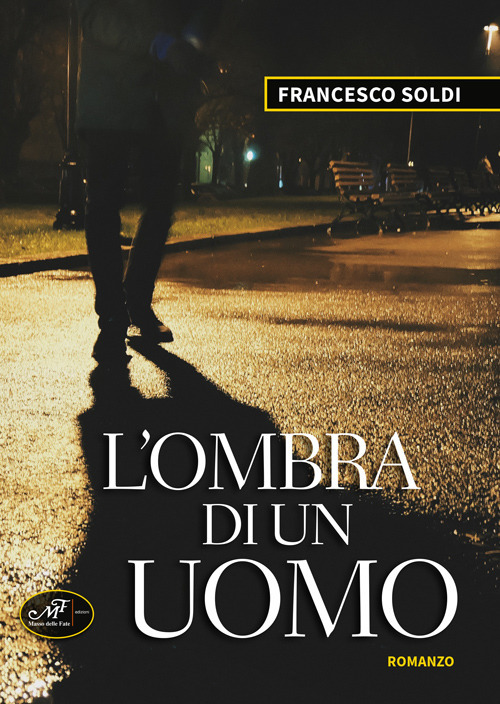 L'ombra di un uomo