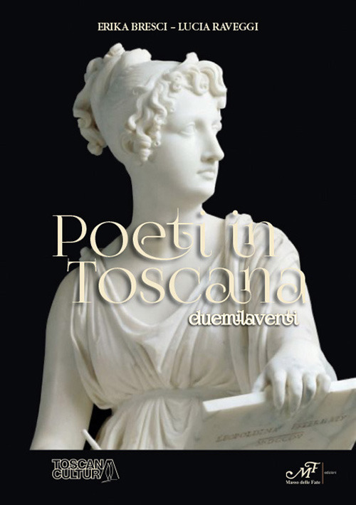 Poeti in Toscana duemilaventi