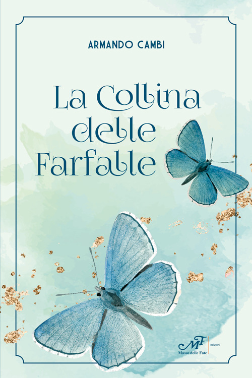 La collina delle farfalle