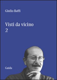 Visti da vicino. Vol. 2