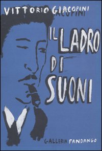 Il ladro di suoni