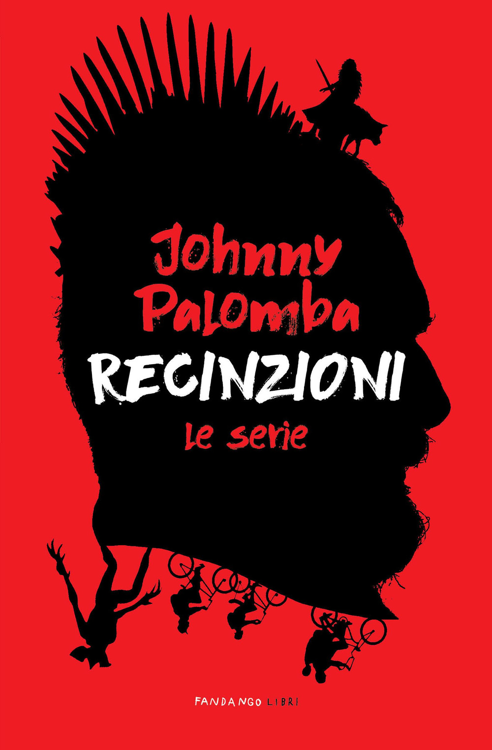 RECINZIONI SERIE TV - Palomba Johnny - 9788860447807