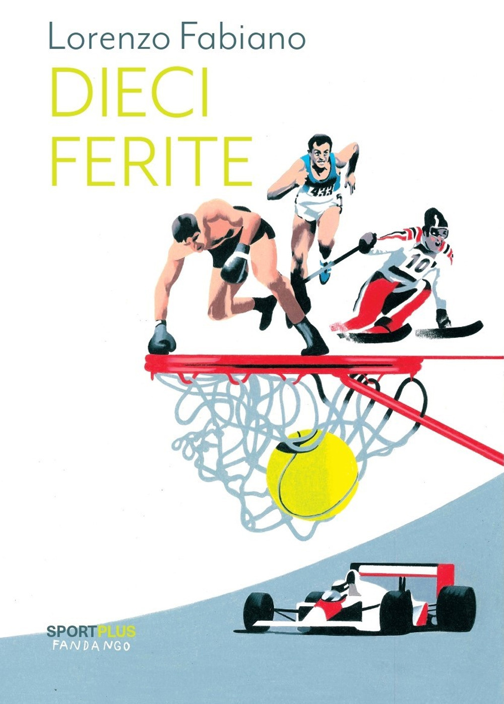 Dieci ferite