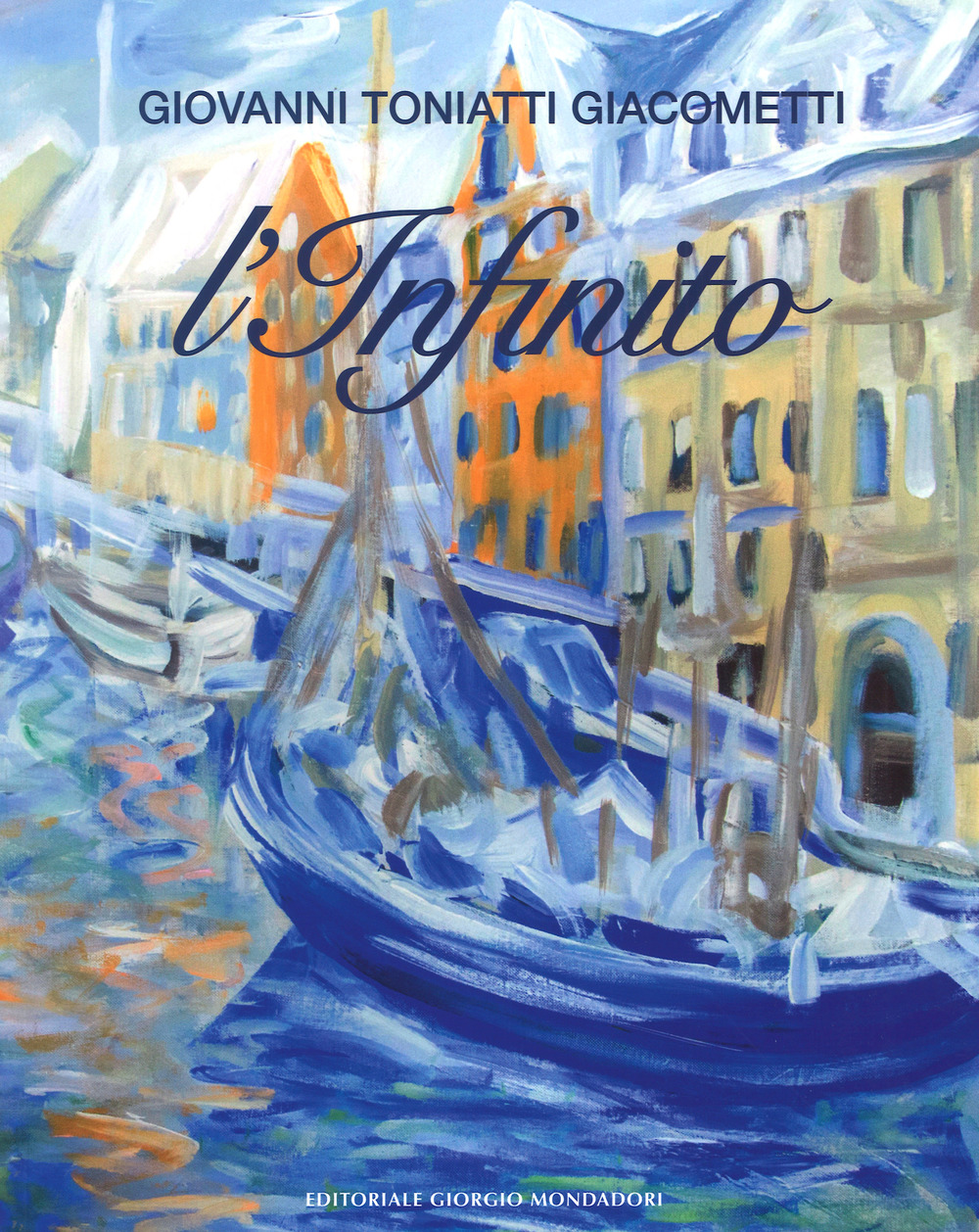 L'infinito. Ediz. a colori