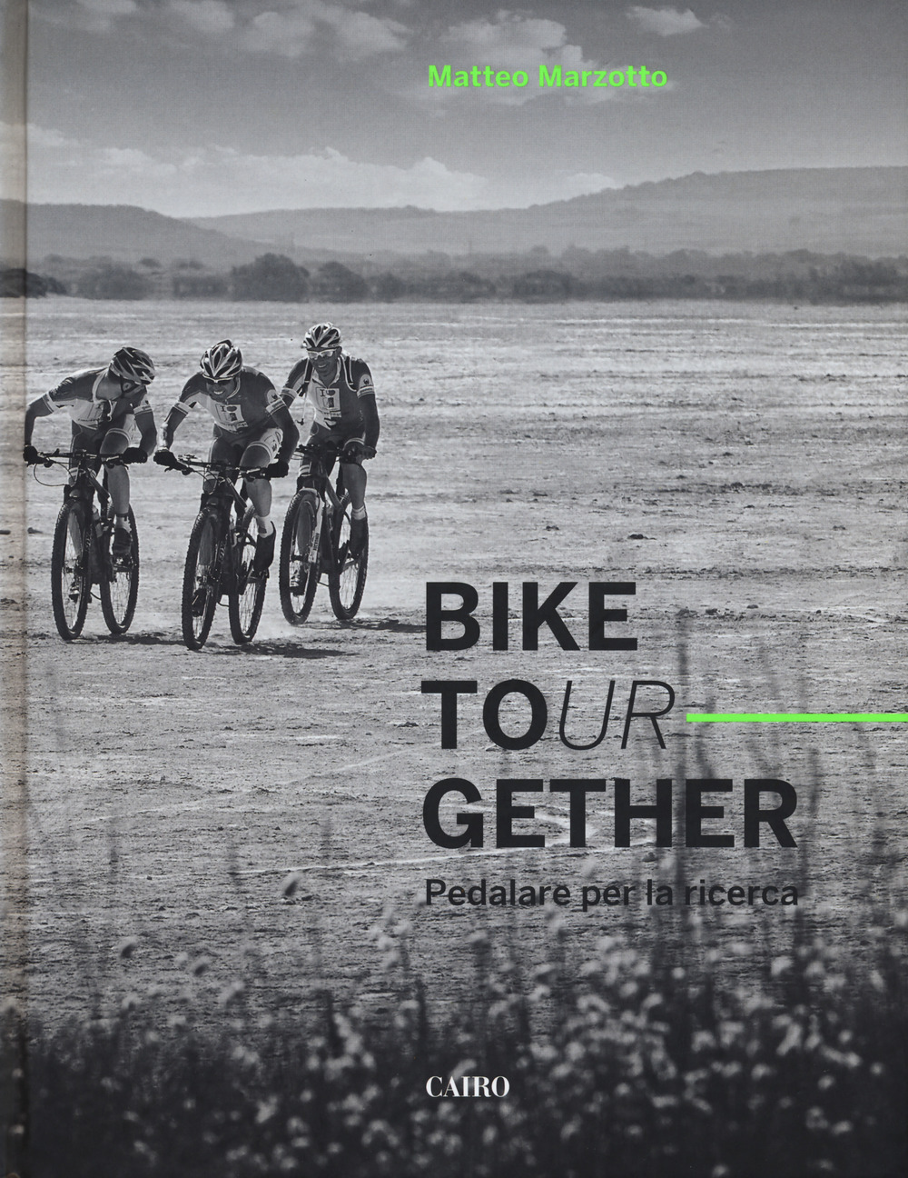 Bike tour-gether. Pedalare per la ricerca. Ediz. a colori