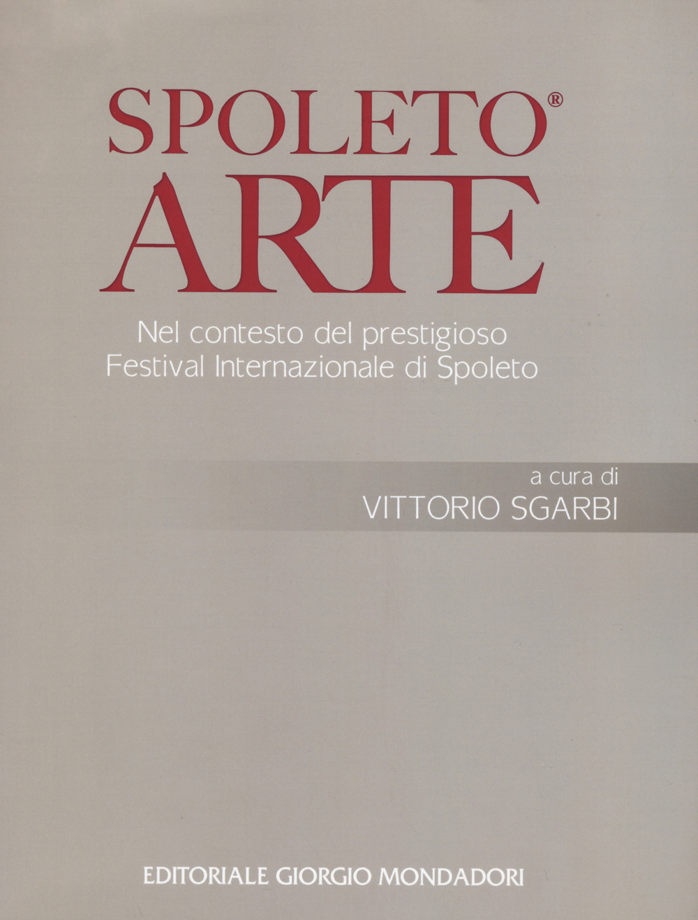 Spoleto arte. Ediz. illustrata