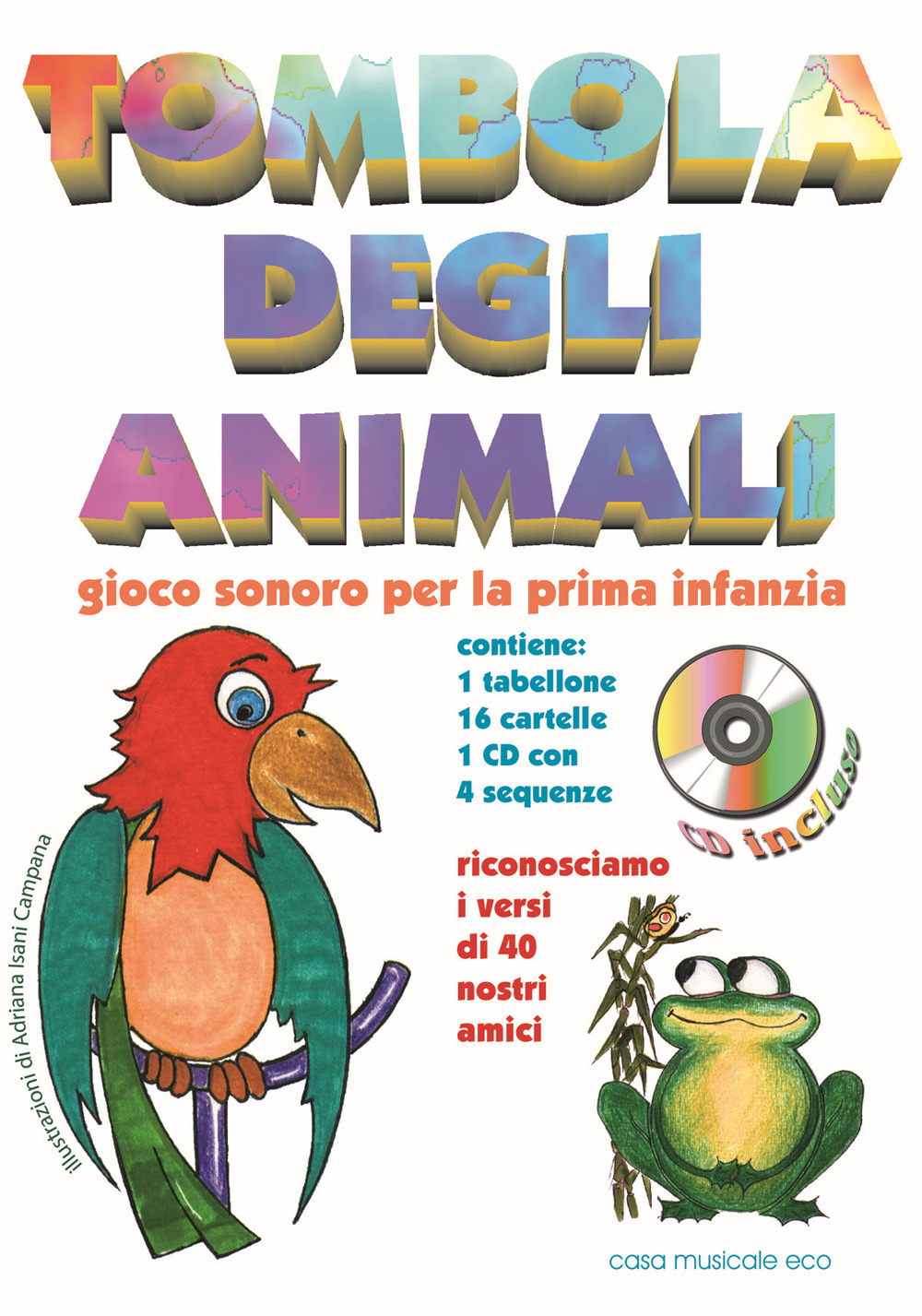 Tombola degli animali. Con CD Audio. Con File audio per il download