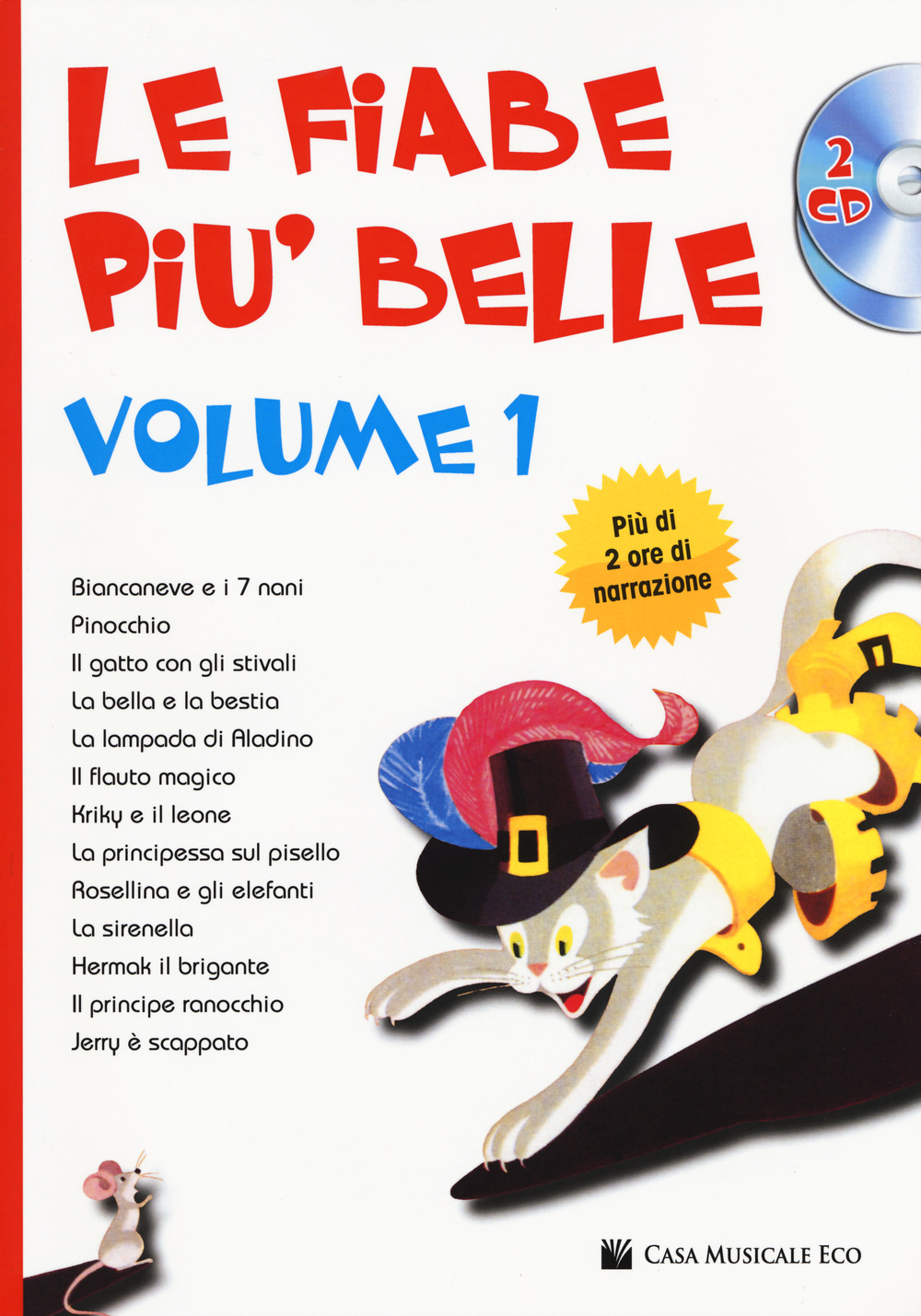 Le fiabe più belle. Vol. 1