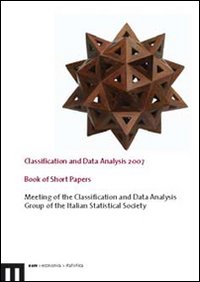 Classification and data analysis 2007. Book of short papers