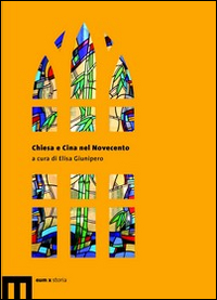 Chiesa e Cina nel Novecento