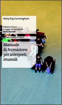 Manuale di formazione per interpreti museali