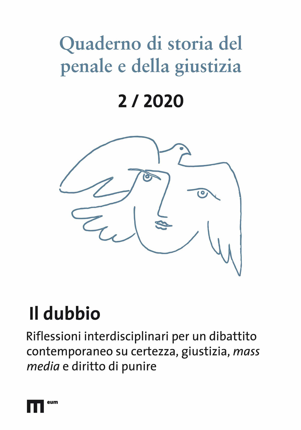 Quaderno di storia del penale e della giustizia (2020). Vol. 2: Il dubbio