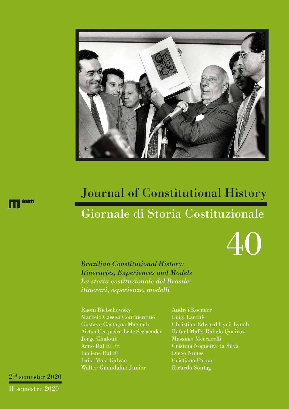 Giornale di storia Costituzionale-Journal of Constitutional history (2020). Ediz. bilingue. Vol. 40