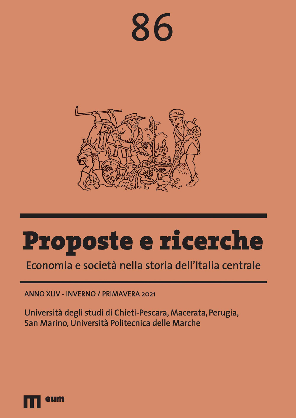 Proposte e ricerche. Economia e società nella storia dell'Italia centrale (2021). Vol. 86: Inverno/primavera