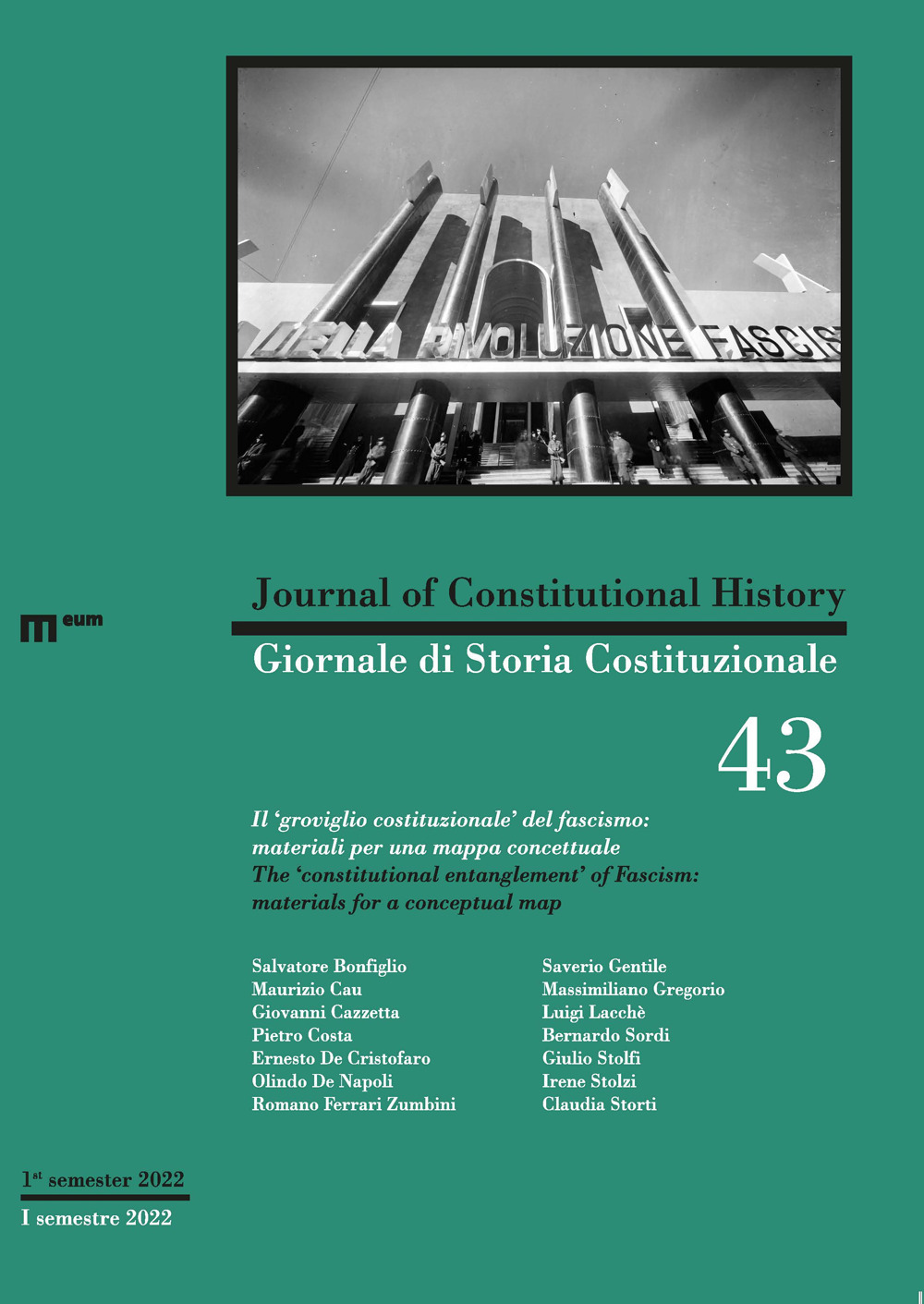 Giornale di storia Costituzionale-Journal of Constitutional history (2022). Ediz. bilingue. Vol. 43: Il 