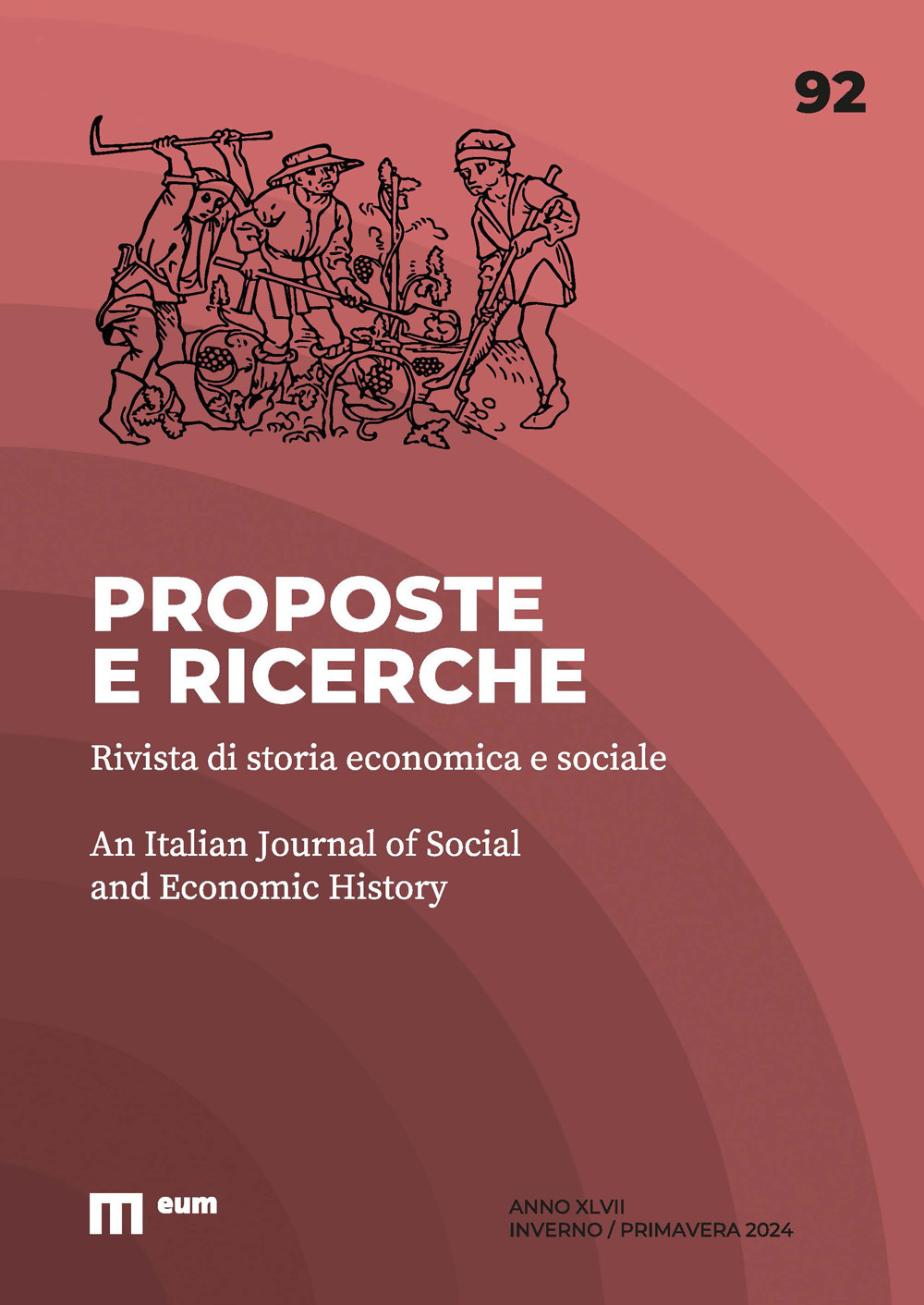 Proposte e ricerche. Rivista di storia economica e sociale (2024). Vol. 92: Inverno/Primavera