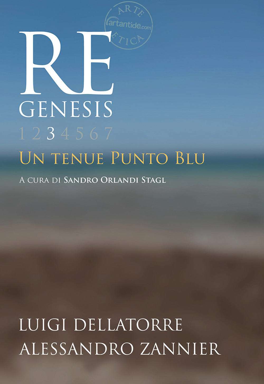 Re Genesis. Ediz. illustrata. Vol. 3: Un tenue punto blu