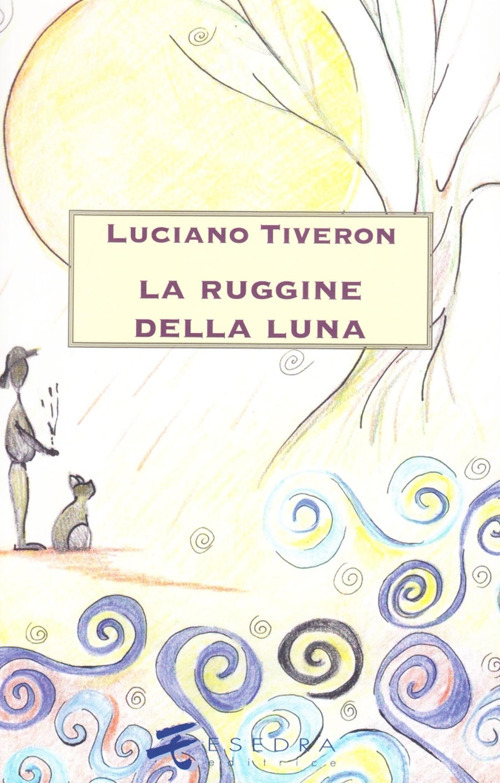 La ruggine della luna