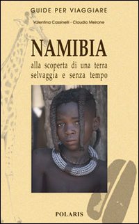 NAMIBIA di MEIRONE-CASSINELLI