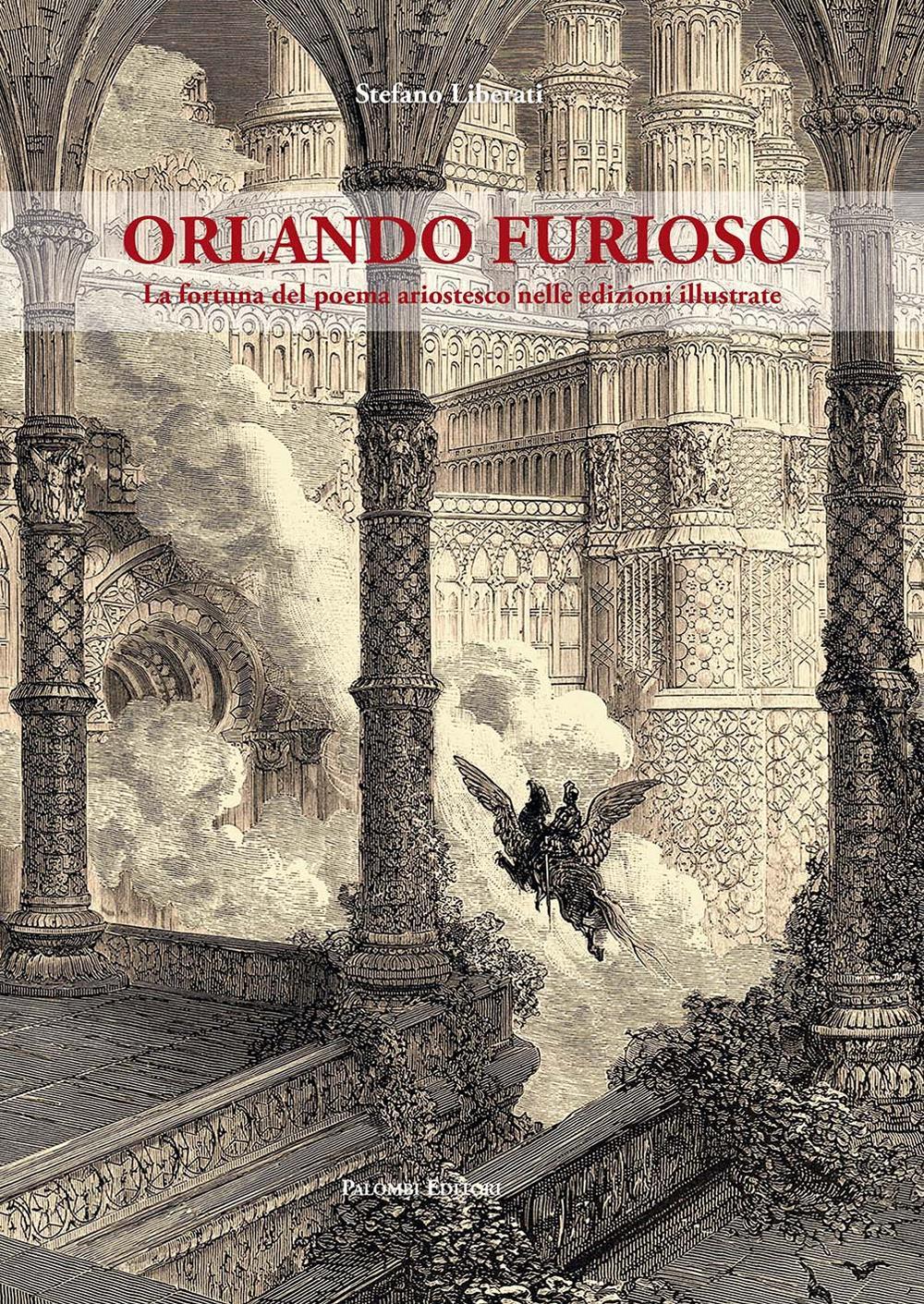 Orlando furioso. La fortuna del poema ariostesco nelle edizioni illustrate