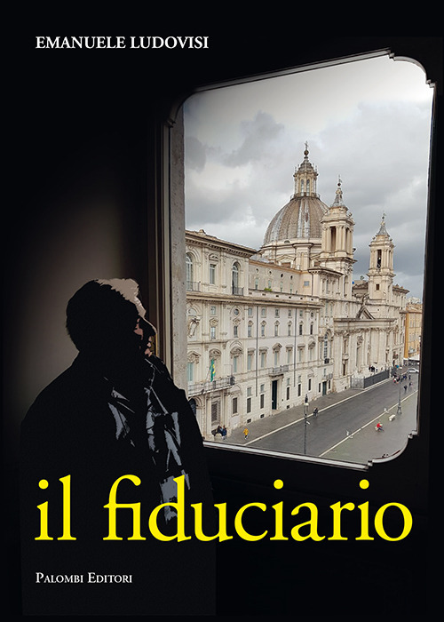 Il fiduciario. L'inarrestabile ascesa del capitano d'industria Pietro Biennotz