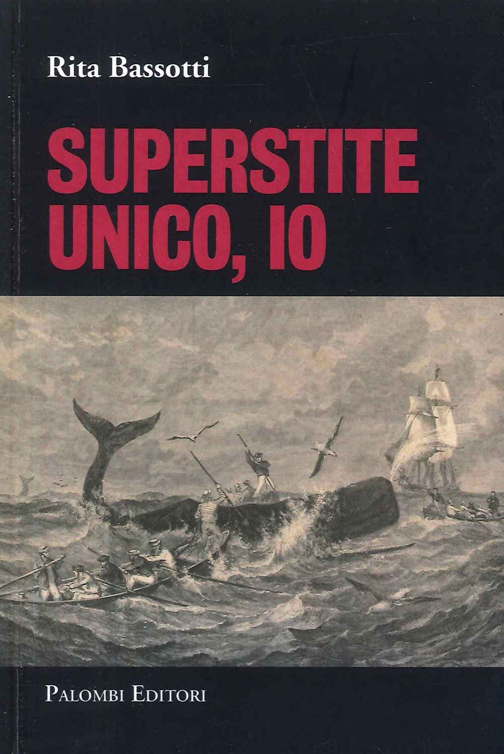 Superstite unico, io