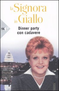 Dinner party con cadavere. La signora in giallo