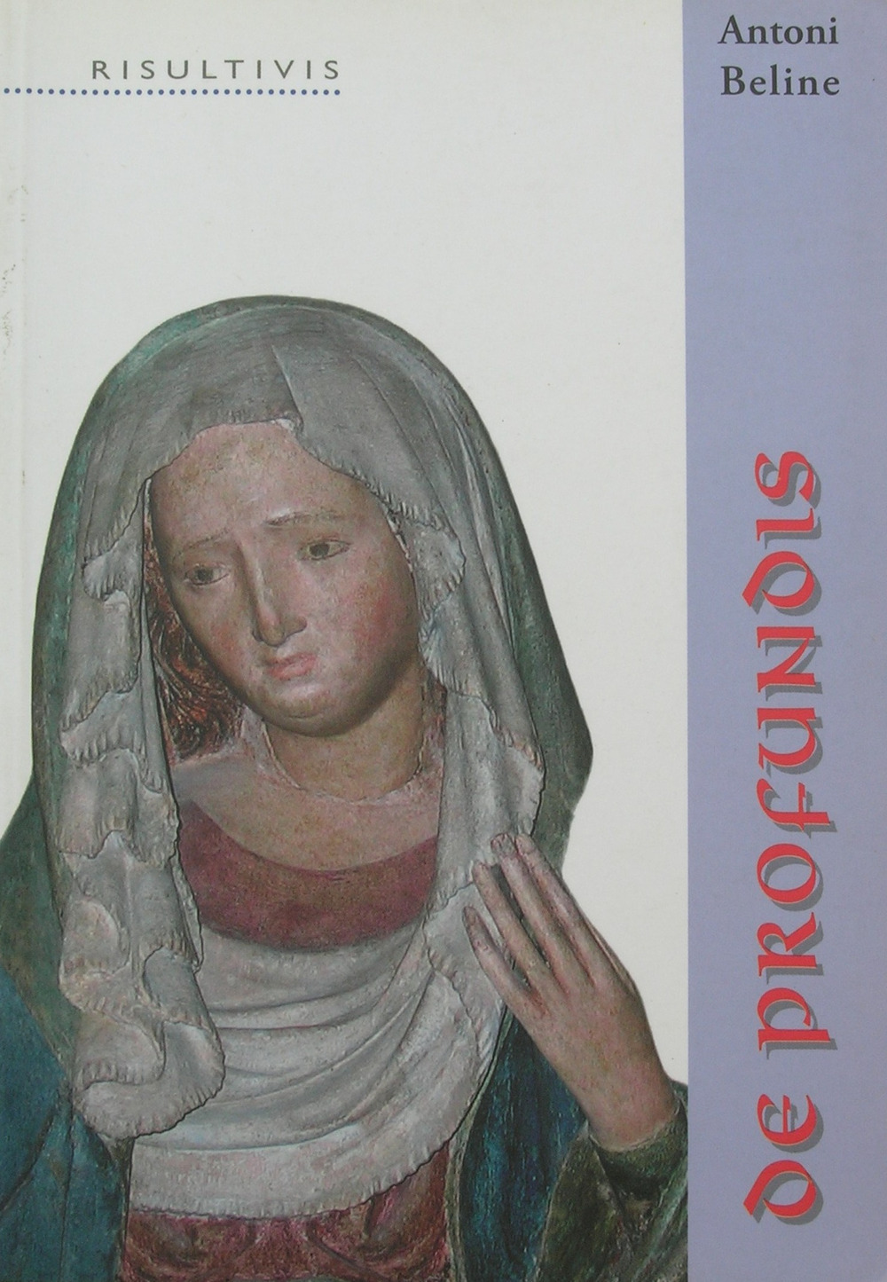 De profundis