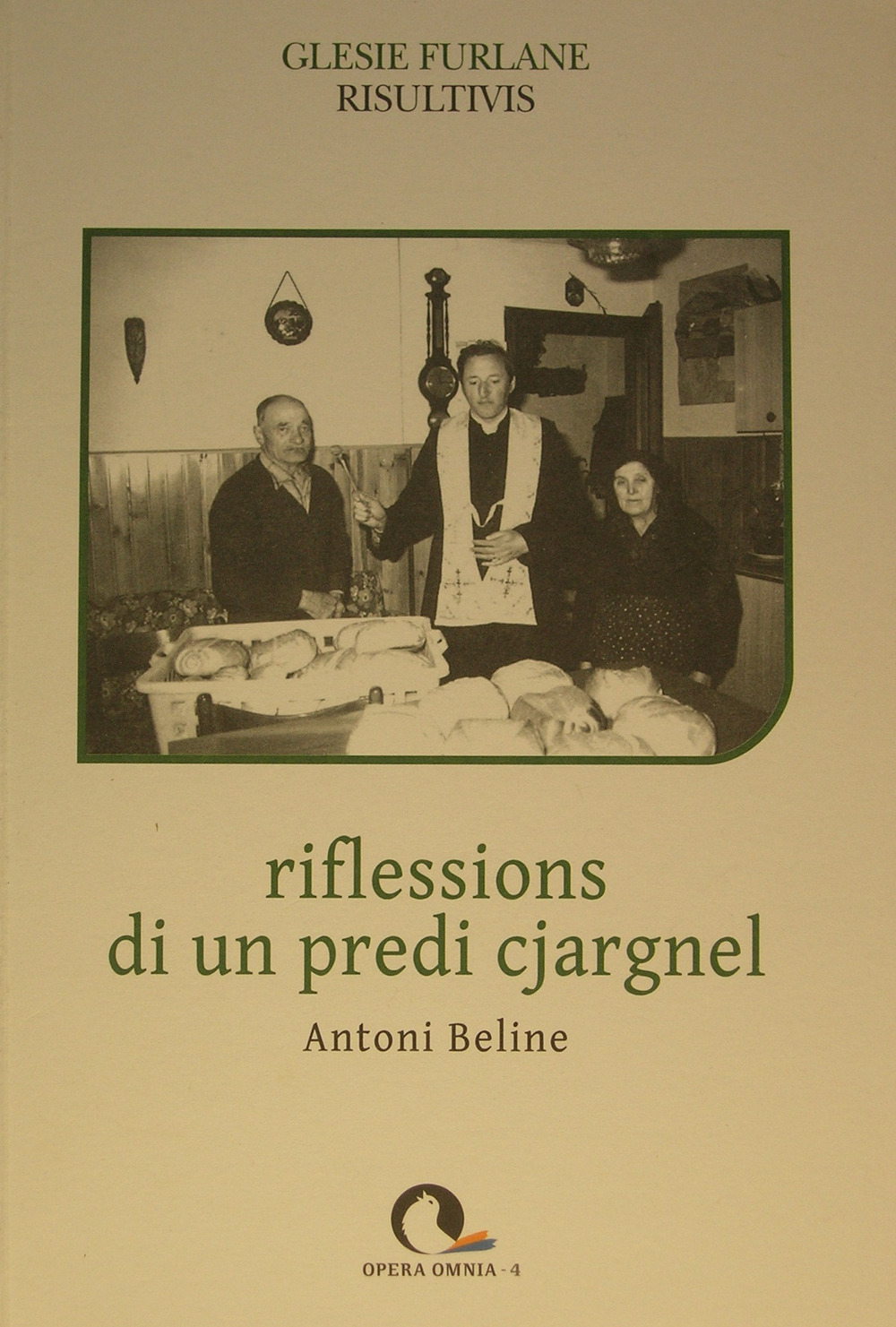 Riflessions di un predi cjargnel. Testo friulano