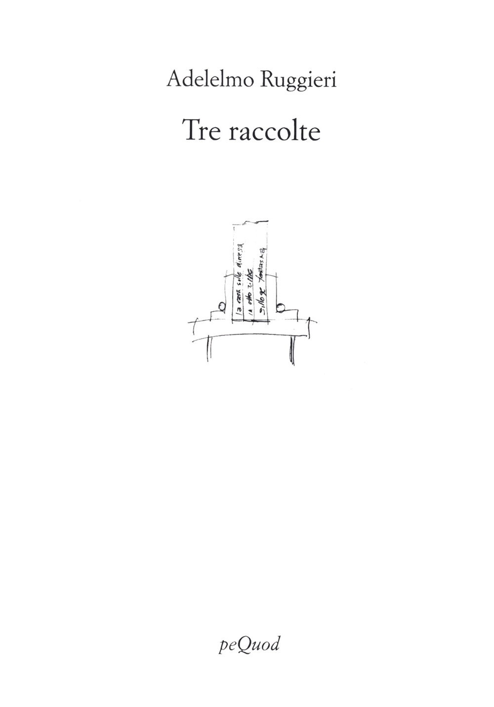 Tre raccolte